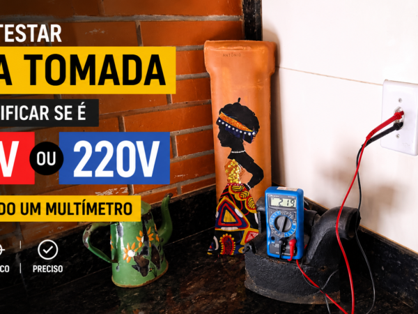Como testar a voltagem de uma tomada